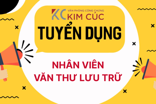Tuyển dụng nhân viên Văn thư lưu trữ