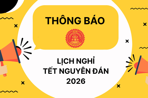 Thông báo nghỉ Tết Nguyên Đán Bính Ngọ 2026